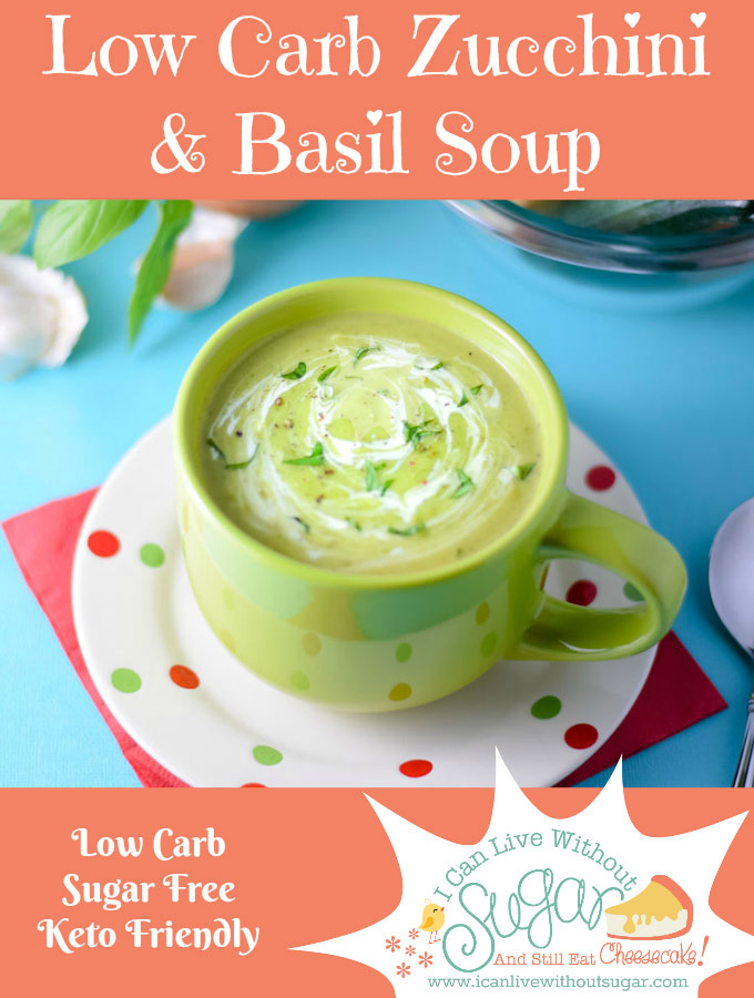 Low Carb Zucchini and Basil Soup